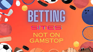 Discovering Non GamStop Sports Betting Sites Your Ultimate Guide Discovering Non GamStop Sports Betting Sites Your Ultimate Guide