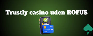 Online Casino Uden ROFUS Bonus - Din Guide til Spil uden Begrænsninger Online Casino Uden ROFUS Bonus - Din Guide til Spil uden Begrænsninger